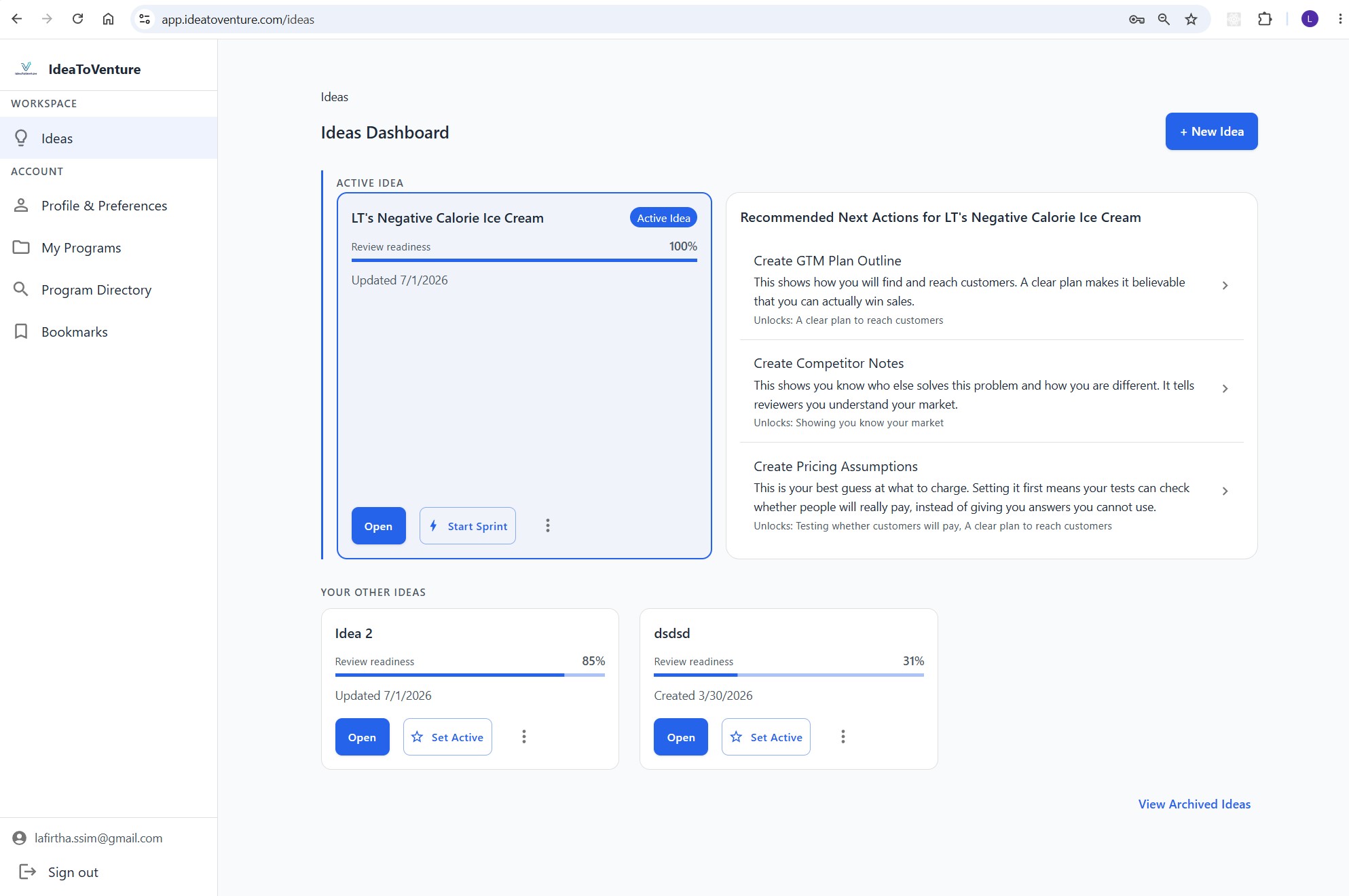 Idea dashboard showing several ideas and one active idea for the founder to work on.